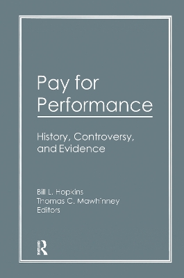 Pay for Performance by Thomas C Mawhinney
