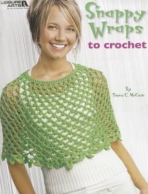 Snappy Wraps to Crochet book