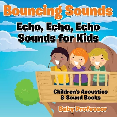 Bouncing Sounds by Baby Professor