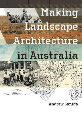 Making Landscape Architecture in Australia book