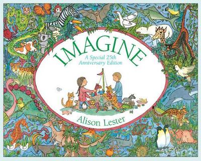 Imagine 25th Anniversary Edition by Alison Lester