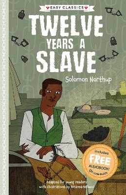 Twelve Years a Slave (Easy Classics) book