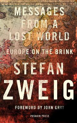 Messages from a Lost World: Europe on the Brink book