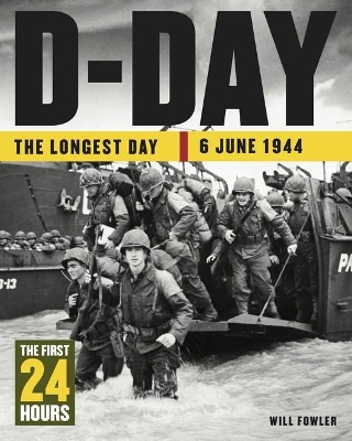 D-Day: The First 24 Hours book
