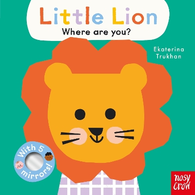 Baby Faces: Little Lion, Where Are You? book