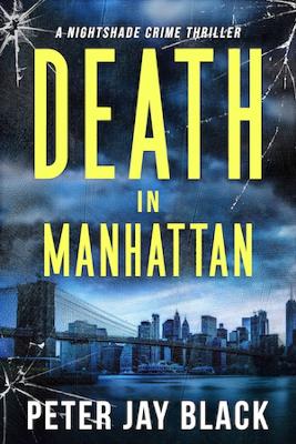 Death in Manhattan: A Nightshade Crime Thriller book