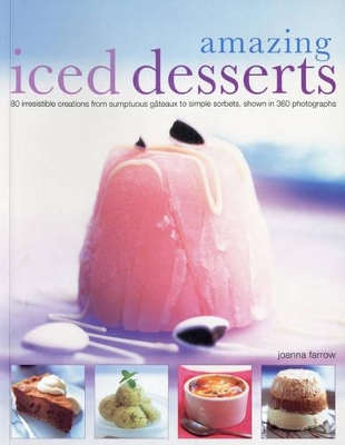Amazing Iced Desserts book