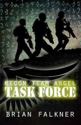 Recon Team Angel, Book 2: Task Force book