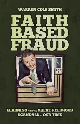 Faith-Based Fraud book