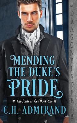 Mending the Duke's Pride book