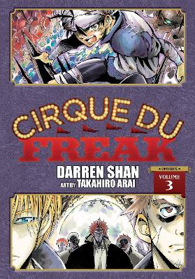 Cirque Du Freak: The Manga, Vol. 3 by Darren Shan