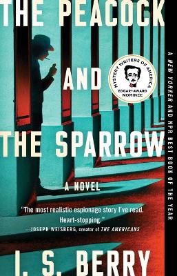 The Peacock and the Sparrow by I. s. Berry