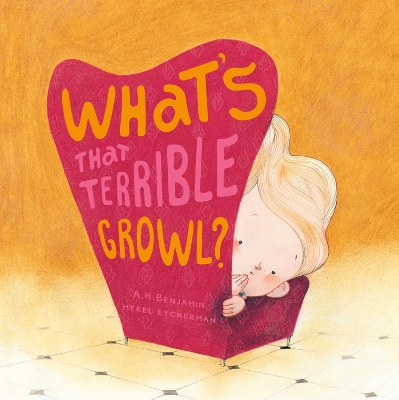 What's that Terrible Growl? book