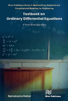 Textbook on Ordinary Differential Equations: A Theoretical Approach book