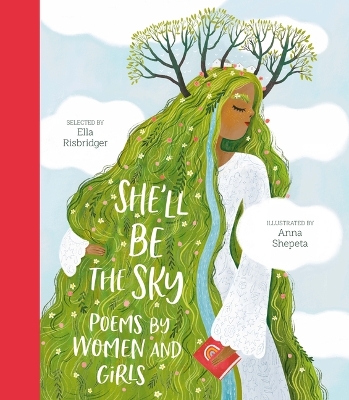 She'll Be the Sky: Poems by Women and Girls book