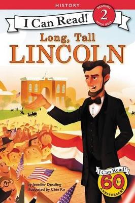 Long, Tall Lincoln by Jennifer Dussling