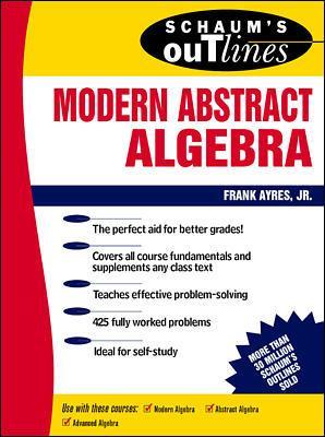 Schaum's Outline of Modern Abstract Algebra book