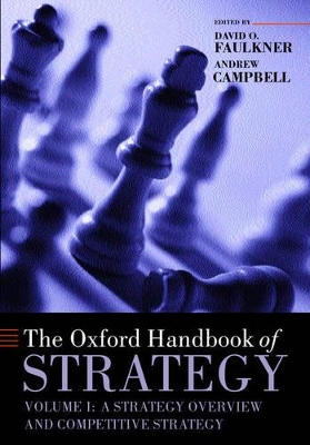 The The Oxford Handbook of Strategy by David O. Faulkner