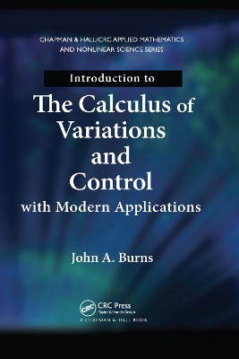 Introduction to the Calculus of Variations and Control with Modern Applications book