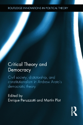 Critical Theory and Democracy by Enrique Peruzzotti