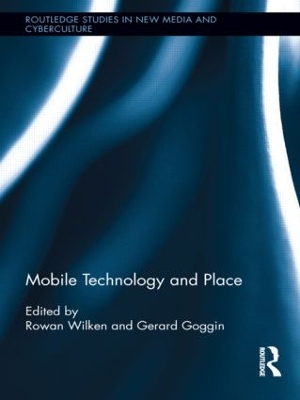 Mobile Technology and Place book