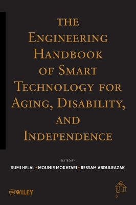 Engineering Handbook of Smart Technology for Aging, Disability and Independence book