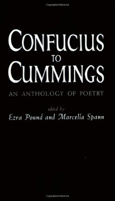 Confucius to Cummings: Poetry Anthology book