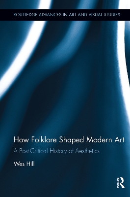 How Folklore Shaped Modern Art book