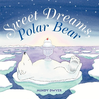 Sweet Dreams, Polar Bear book