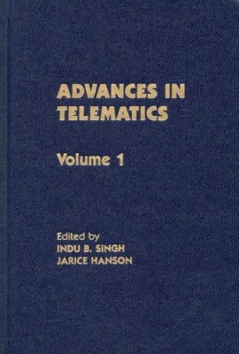 Advances in Telematics, Volume 1 book