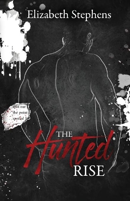 The Hunted Rise, Brothers #2 (interracial dark mafia romance) book