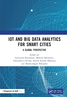 IoT and Big Data Analytics for Smart Cities: A Global Perspective by Sathiyaraj Rajendran