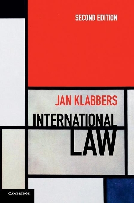 International Law 2nd Edition by Jan Klabbers