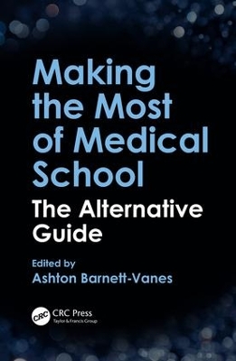 Making the Most of Medical School book
