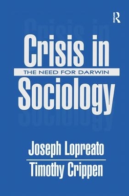 Crisis in Sociology by Joseph Lopreato