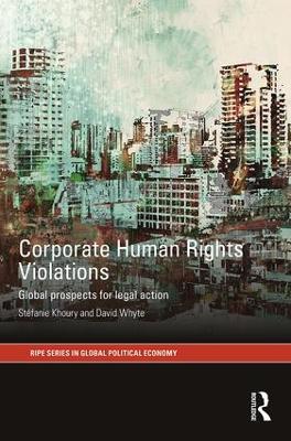 Corporate Human Rights Violations by Stefanie Khoury