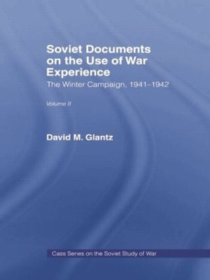 Soviet Documents on the Use of War Experience book