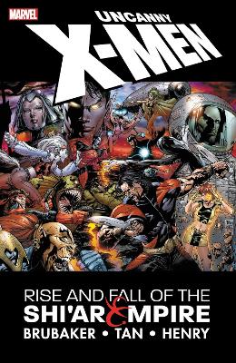 Uncanny X-Men: The Rise and Fall of the Shi'ar Empire book