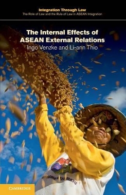 Internal Effects of ASEAN External Relations book