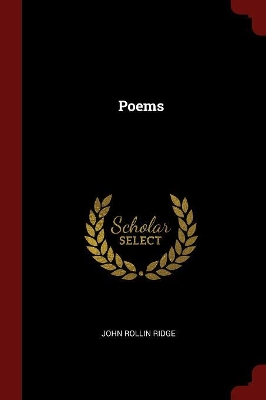 Poems by John Rollin Ridge