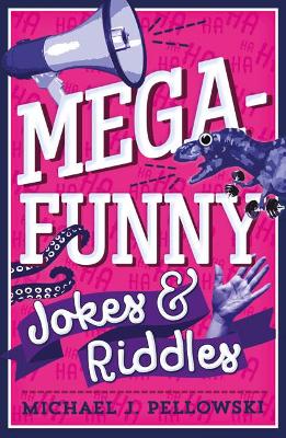 Mega-Funny Jokes & Riddles book