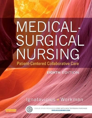 Medical-Surgical Nursing by Donna D. Ignatavicius