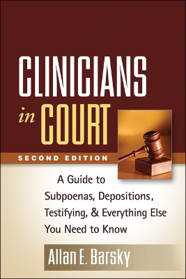 Clinicians in Court, Second Edition book