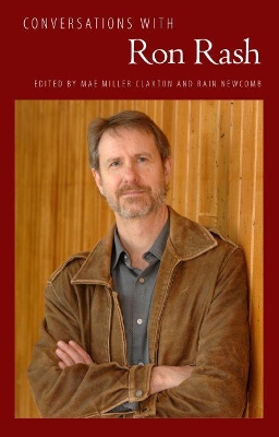 Conversations with Ron Rash by Mae Miller Claxton