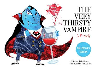 The Very Thirsty Vampire: A Parody by Michael Teitelbaum