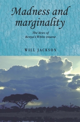 Madness and Marginality book