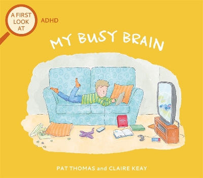 A First Look At: ADHD: My Busy Brain book