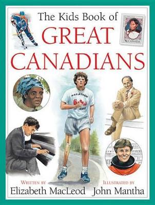 Kids Book of Great Canadians book
