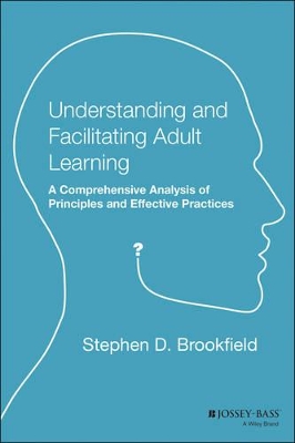Understanding and Facilitating Adult Learning book