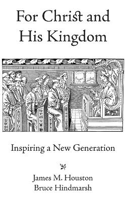 For Christ and His Kingdom book